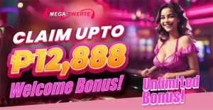 Mega swerte Claim up to 12,888 welcome bonus